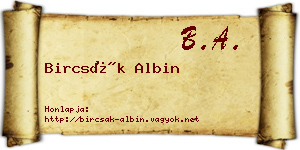 Bircsák Albin névjegykártya